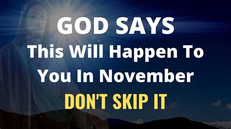 Gods Message For You This Happen To You In November God S Message