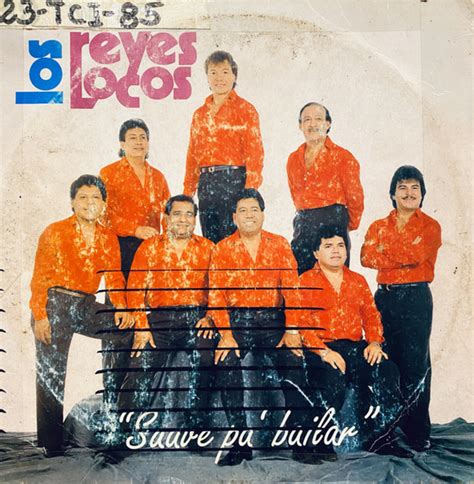 Los Reyes Locos Suave Pa Bailar 1993 Santa Fe Records Free