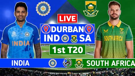 India vs South Africa 1st T20 Live Scores | IND vs SA 1st T20 Live ...