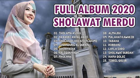 Sholawat Merdu Terbaru Full Album Youtube