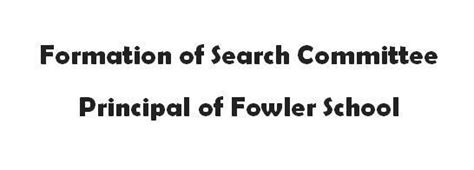 Fowler Principal Search Committee | Maynard Public Schools