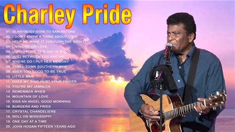 Best Of Charley Pride The Best Songs Of Charley Pride Charley Pride