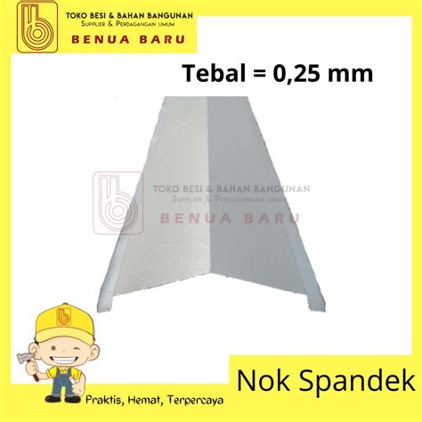 Jual Nok Atap Spandek Talang Juray Nok Spandek Wuwung Nok