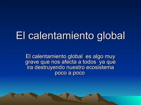 El Calentamiento Global Ppt