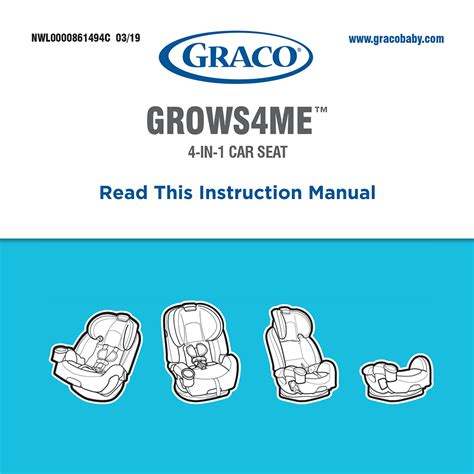 Graco Grows4Me 4 In 1 Car Seat User Manual