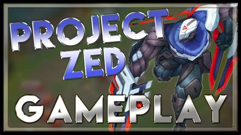 Project Zed Skin Gameplay League Of Legends Youtube