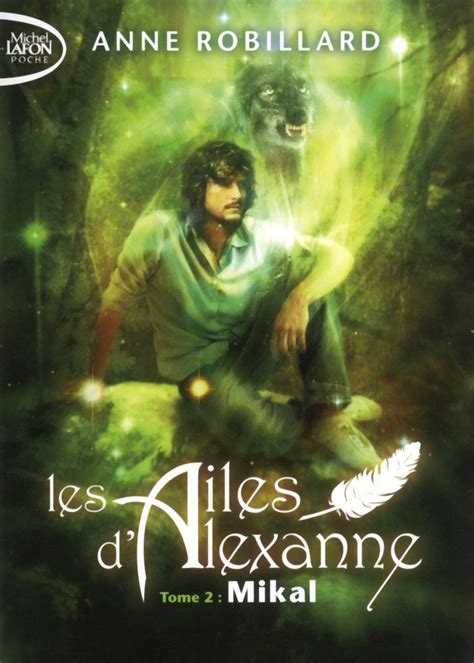 Amazon Les Ailes D Alexanne Tome 2 Mikal 2 9791022400664