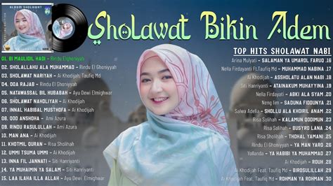 Lagu Sholawat Terbaru Sholawat Nabi Muhammad Saw Merdu Bikin