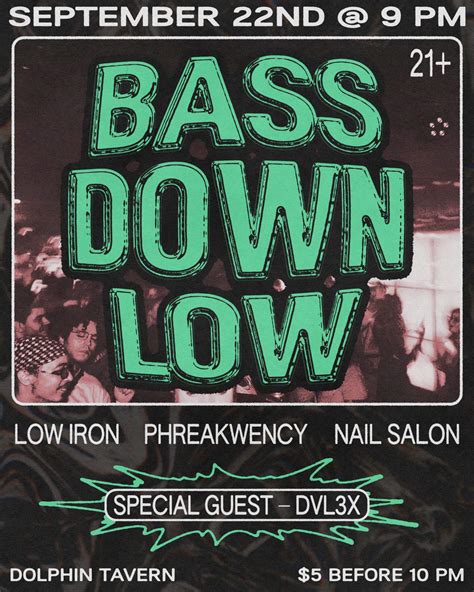 Bass Down Low Em The Dolphin Philadelphia