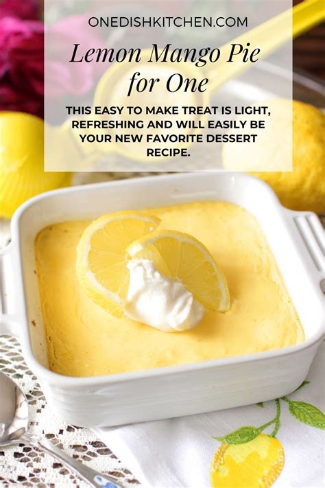 With The Perfect Balance Of Tart And Sweet This Lemon Mango Pie Is The