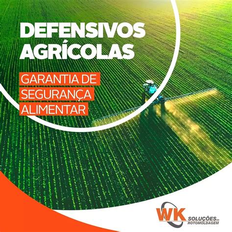 Defensivos Agrícolas Garantia De Segurança Alimentar