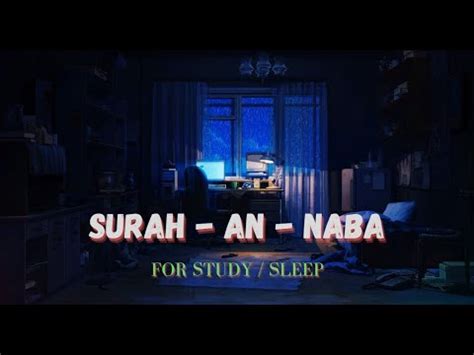 Lofi Quran Quran For Sleep Study Sessions Relaxing Quran Surah