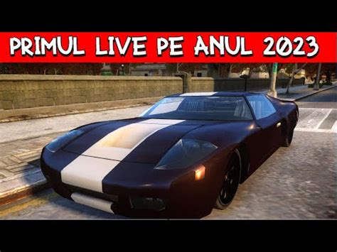 PRIMUL LIVE DIN ANUL 2023 Ll LIVE PE RPG B HOOD RO YouTube