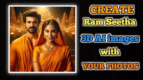 How To Create AI Seetha Ram Image In Mobile 3d Ram Seetha Image