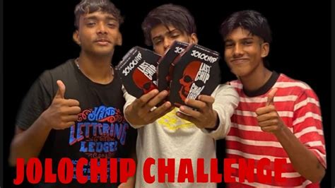 Jolochip challenge🥵🥵🥵@jolochipofficial3342 #jolochipchallange #jolochip ... 