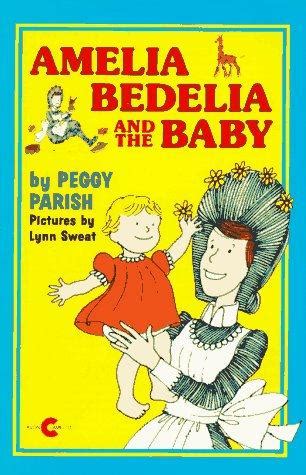 Amelia Bedelia and the Baby (Amelia Bedelia (HarperCollins Paperback ...