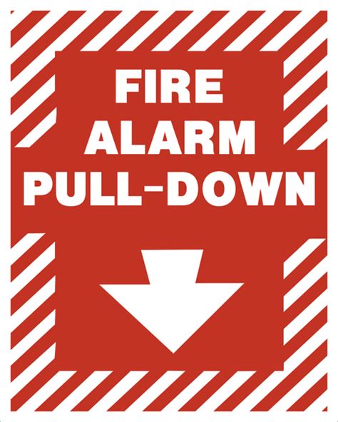 Fire Alarm Pull Down Western Safety Sign