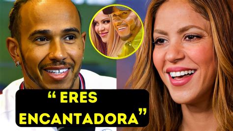 HACE 5 MINUTOS Lewis Hamilton Y Shakira DESTAPAN NUEVOS SECRETOS