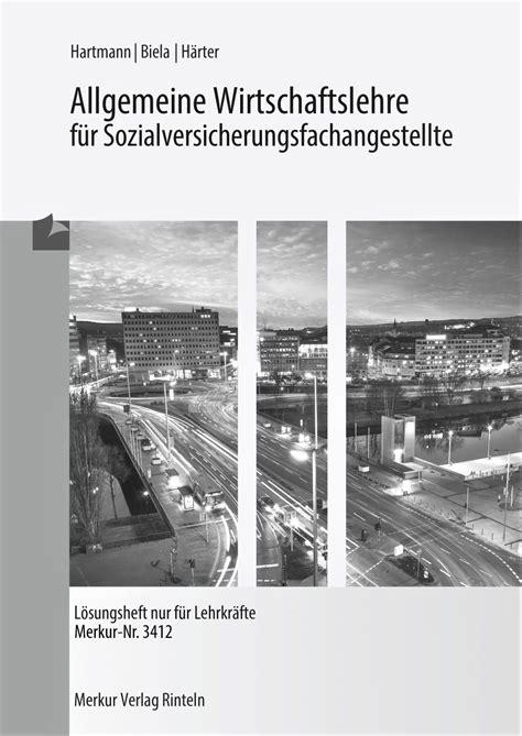 Allgemeine Wirtschaftslehre F R Sozialversicherungsfachangestellte