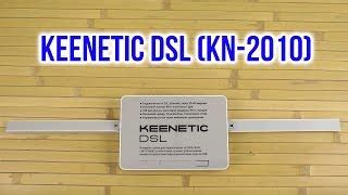Keenetic DSL (KN-2010) купити в інтернет-магазині: ціни на бездротовий ...