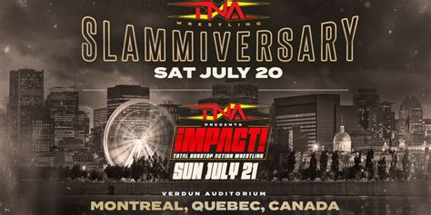 Tna Announces Full Schedule For Slammiversary Week In Canada