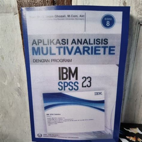 Jual Aplikasi Analisis Multivariete IBM SPSS 23 Prof Dr H Imam Ghozali