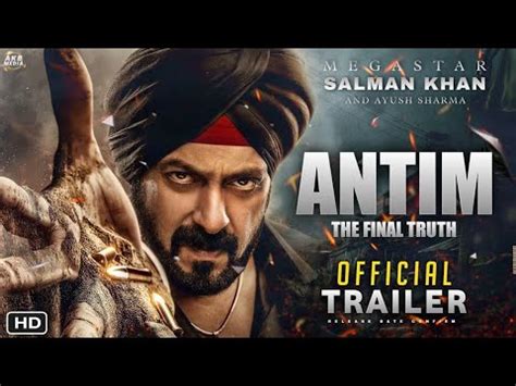 Antim The Final Truth Official Trailer Release Date Salman Khan Ayush