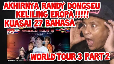 Akhirnya Randy Dongseu Keliling Eropa Kuasai Bahasa Youtube