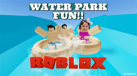 What A FUN Water Park Roblox Aqualiana Water Park YouTube