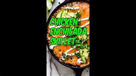 Cheesy Rotisserie Chicken Enchilada Skillet Youtube