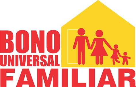 NUEVA FECHA CONSULTA E INSCRIPCIÓN BONO UNIVERSAL FAMILIAR