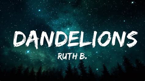 Ruth B Dandelions Lyrics Slowed Reverb Youtube