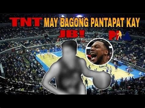 Pba Breaking News Tnt May Bagong Pantapat Kay Justine Bronwlee Youtube