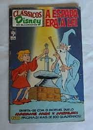 Clássicos Disney em quadrinhos nº 04 A espada era a lei Bazar do