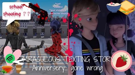 Miraculous Texting Story School Shooting Fluffangstlovesad Post