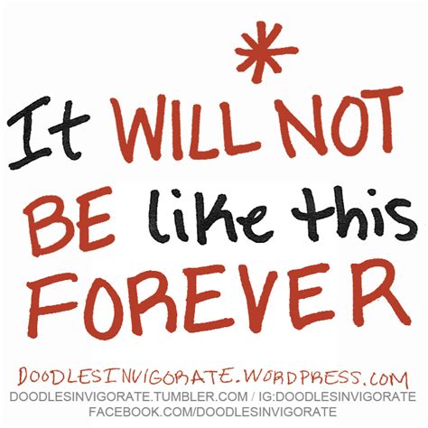 It’s Not Forever – Doodles Invigorate