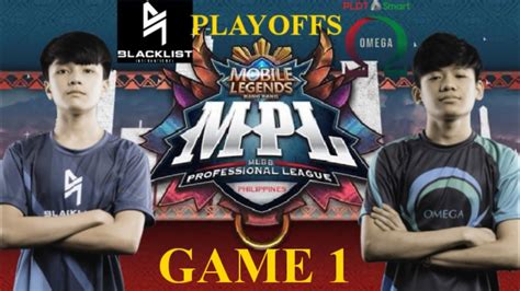 BLACKLIST INT VS OMEGA Game 1 Playoffs Day 1 MPL PH Season 6