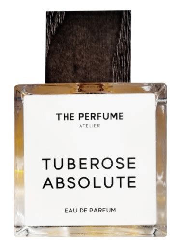 Tuberose Absolute The Perfume Atelier perfume - a new fragrance for ...