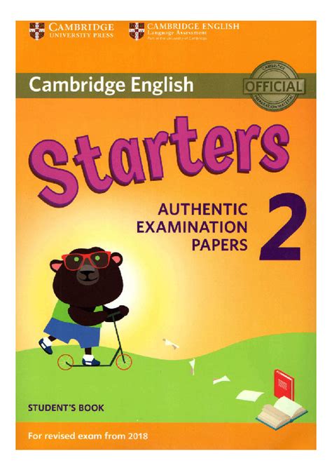 Starters 2 Authentic Examination Papers Students Book - PDFCOFFEE.COM