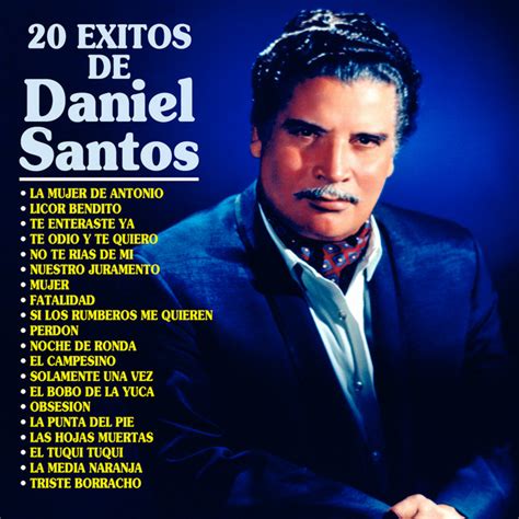 Te Odio Y Te Quiero Song And Lyrics By Daniel Santos Spotify