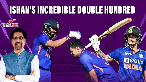 Ishan Kishan S Fearless And Incredible Double Hundred IND Vs BAN 3rd