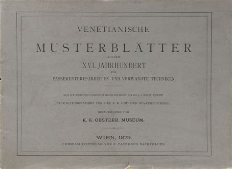 Venetianische Musterbl Tter Aus Dem Xvi Jahrhundert F R Passementerie