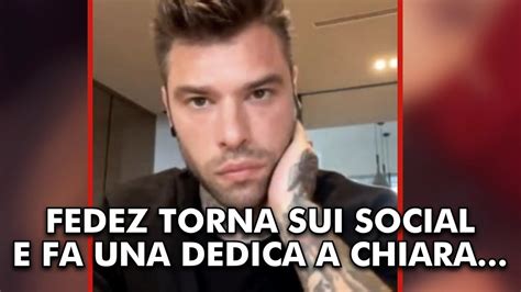 Fedez Dopo Giorni Di Silenzio Torna Sui Social E Fa Una Dedica A Sua