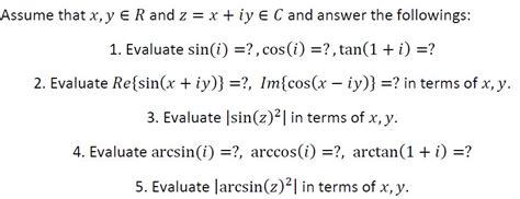 Answered Assume That X Y Er And Z X Iy E C Bartleby