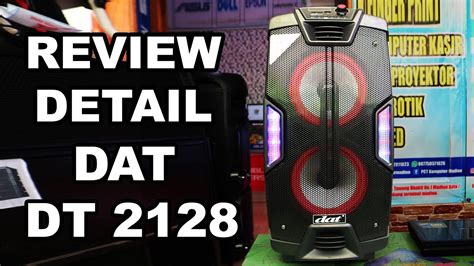 Review Detail Speaker DAT DT 2128 Suara Mantap Harga Murah YouTube