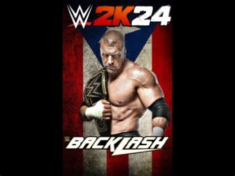 WWE 2k24 UNIVERSE MODE BACKLASH EPISODE 18 YouTube