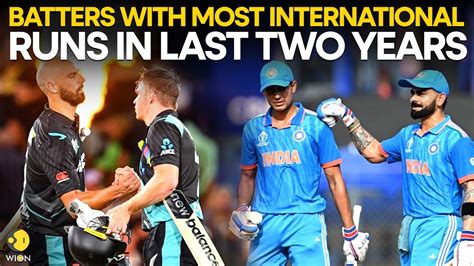 Leading Run Getters In Int L Cricket In Last Two Years WION YouTube