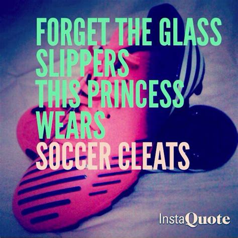 Soccer Quotes For Girls Cute. QuotesGram