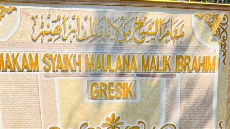 Update Kondisi Makam Sunan Gresik Maulana Malik Ibrahim Dan Sunan