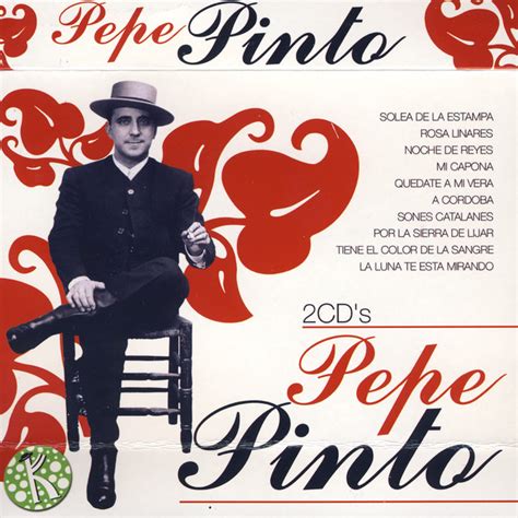 Grandes Éxitos de Pepe Pinto Compilation by Pepe Pinto Spotify